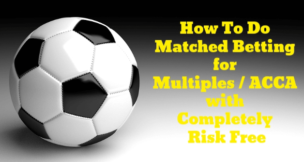 ACCA Matched Betting Method