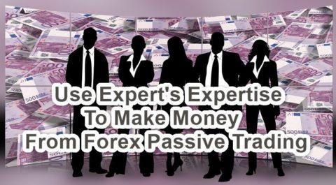 Forex Passive Trading three Practical Methods Feature Image