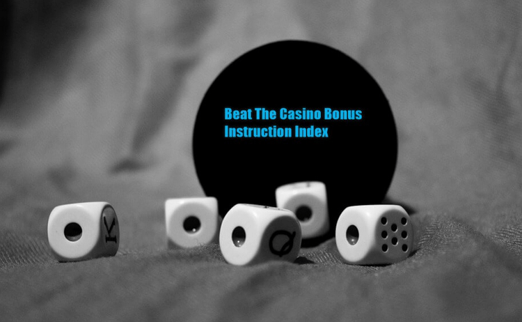 Beat The Casino Bonus Instruction Index