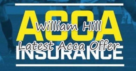 william hill latest acca insurance