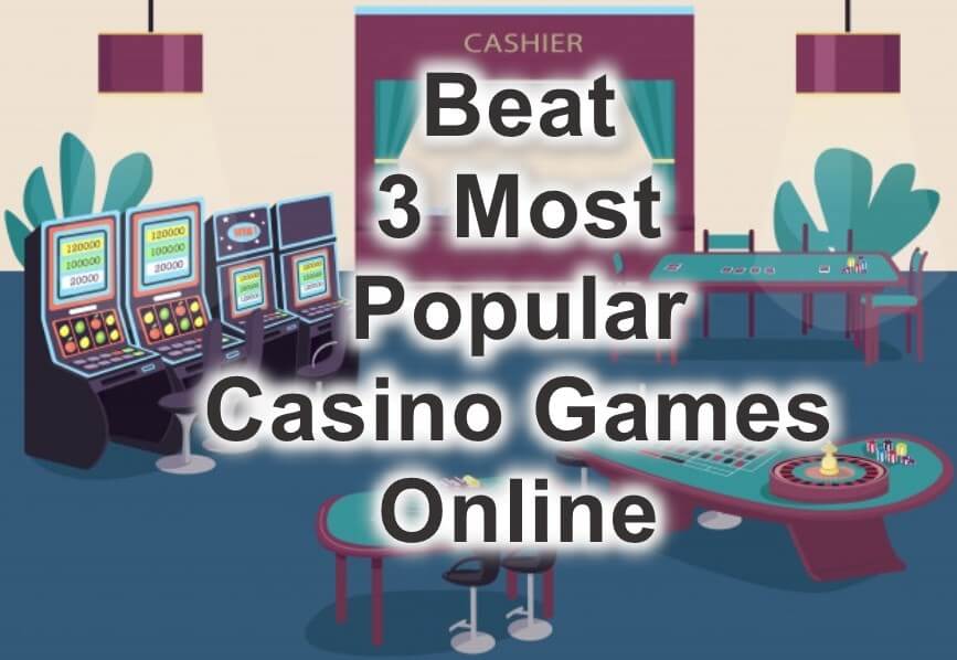 three most popular casino games online feature image