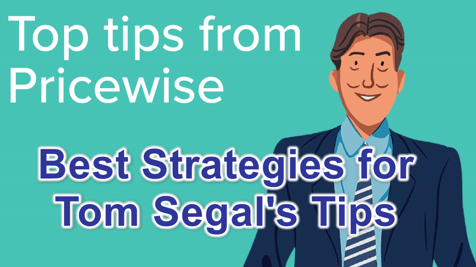 Pricewise Tips The Best Strategies for Tom Segal’s Tips GEM Global Extra Money Pricewise Tips The Best Strategies for Tom Segal’s Tips GEM Global Extra Money